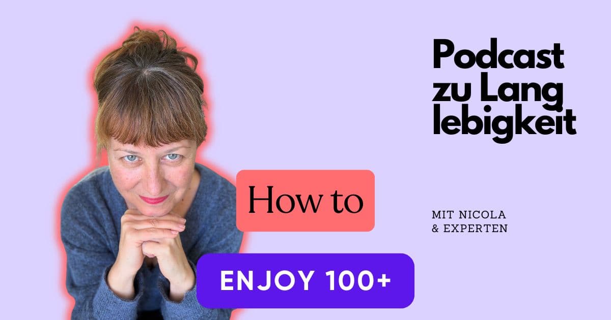 Cover des Podcasts How to enjoy 100+ mit Nicola Baumgartner